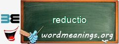 WordMeaning blackboard for reductio